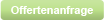 Offertenanfrage bei